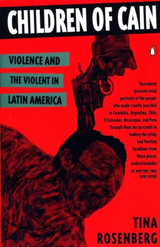 Children of Cain: Violence and the Violent in Latin America von Penguin